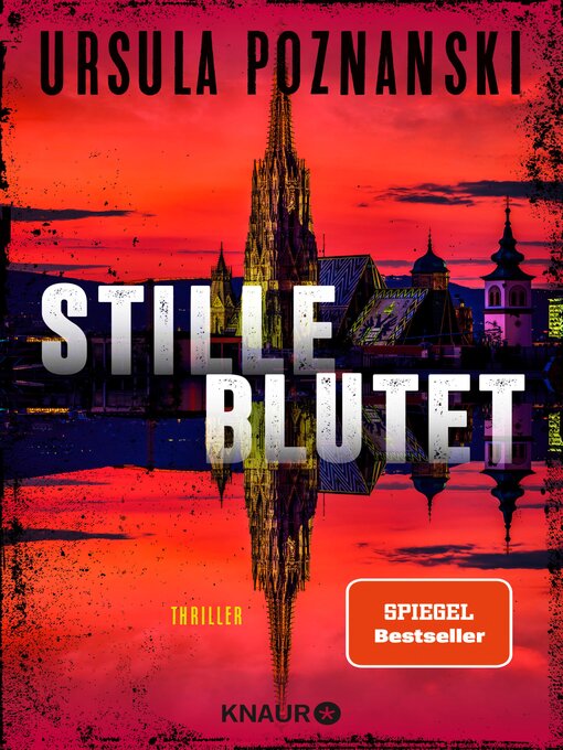 Title details for Stille blutet by Ursula Poznanski - Wait list